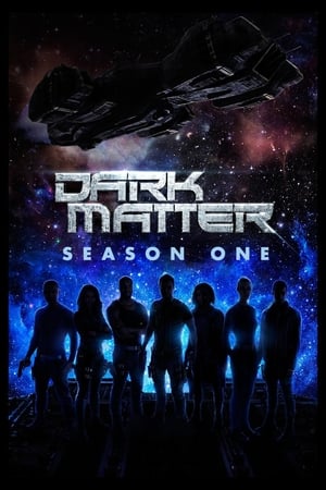 Poster for Dark Matter: Season 1