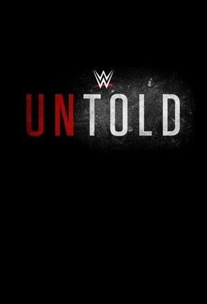 Poster for WWE Untold: Season 1