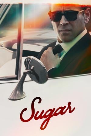 Poster for Sugar: Season 1