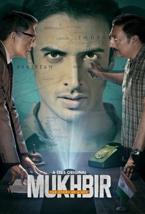 Poster for Mukhbir: The Story of a Spy: Season 1