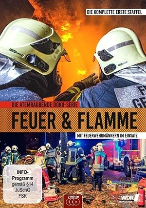 Poster for Feuer & Flamme – Mit Feuerwehrmännern im Einsatz: Season 1