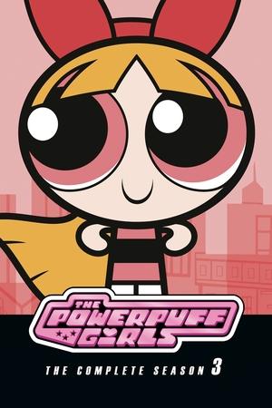 Poster for The Powerpuff Girls: Season 3