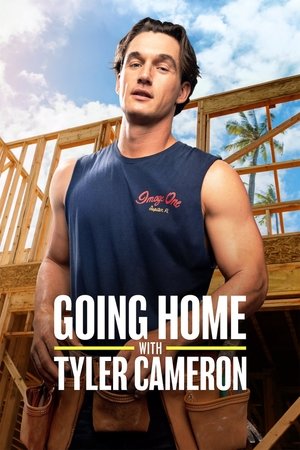 Poster for Going Home with Tyler Cameron: Season 1