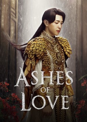 Poster for Ashes of Love: Season 1