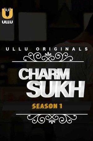 Poster for Charmsukh: Season 1