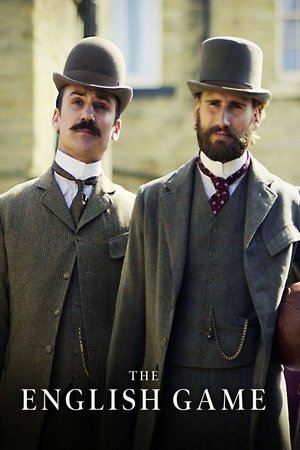 Poster for The English Game: Limited Series