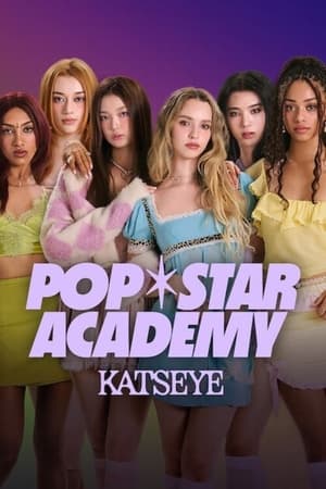 Poster for Pop Star Academy: KATSEYE: Season 1