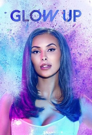 Poster for Glow Up: Britain's Next Make-Up Star: Series 3