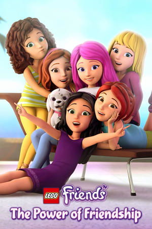 Poster for LEGO Friends: The Power of Friendship: Limited Series