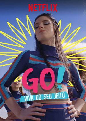 Poster for Go! Live Your Way: Season 1