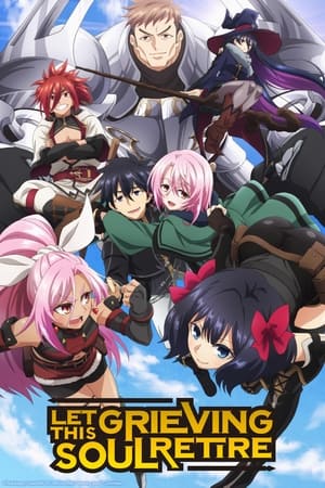 Poster for Let This Grieving Soul Retire: Season 1
