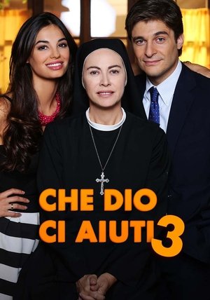 Poster for Che Dio Ci Aiuti: Season 3