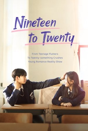 Poster for Nineteen to Twenty: Season 1