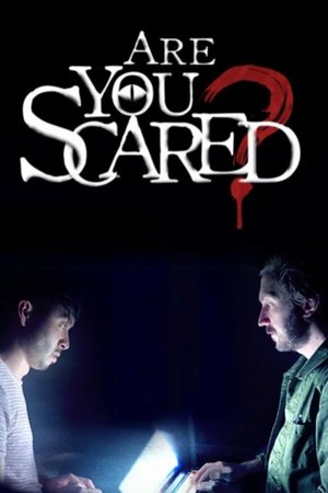 Poster for Are You Scared?: Season 1