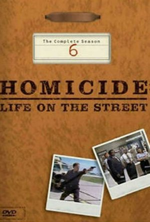 Poster for Homicide: Life on the Street: Season 6