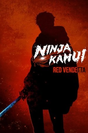 Poster for Ninja Kamui: Season Two: Red Vendetta
