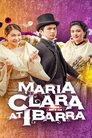 Poster for Maria Clara and Ibarra: Season 1