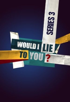 Poster for Would I Lie to You?: Series 3