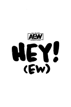 Poster for Hey! (EW): 2025