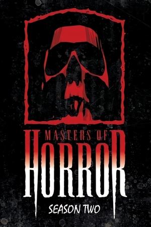 Poster for Masters of Horror: Season 2