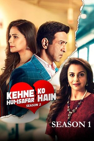 Poster for Kehne Ko Humsafar Hain: Season 2