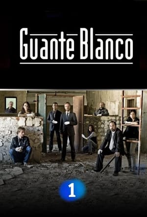 Poster for Guante blanco: Season 1