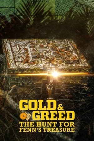 Poster for Gold & Greed: The Hunt for Fenn's Treasure: Season 1