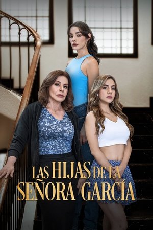 Poster for Las Hijas de la Señora García: Season 1