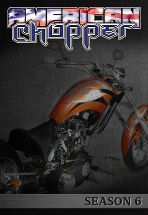 Poster for American Chopper: Season 6