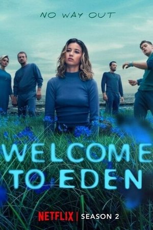Poster for Welcome to Eden: Season 2