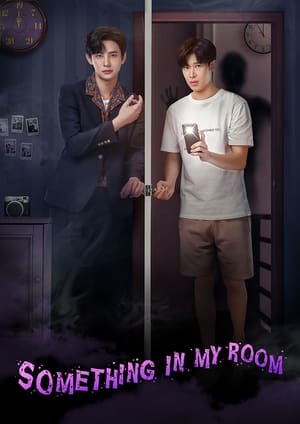Poster for Something in My Room: Season 1