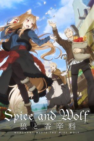 Poster for Spice and Wolf: MERCHANT MEETS THE WISE WOLF: Season 1