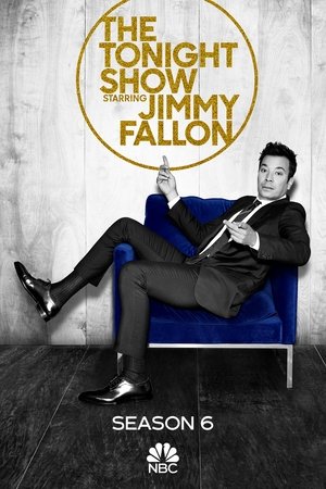 Poster for The Tonight Show Starring Jimmy Fallon: Season 6