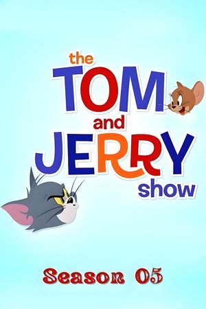 Poster for The Tom and Jerry Show: Season 5