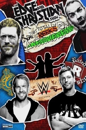 Poster for The Edge and Christian Show That Totally Reeks of Awesomeness: Season 1