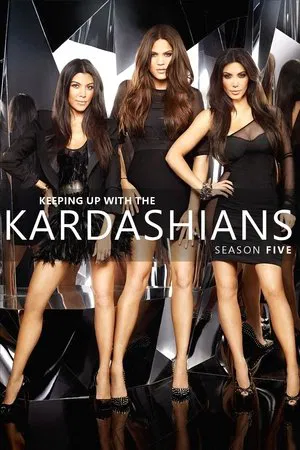 Poster for Keeping Up with the Kardashians: Season 5
