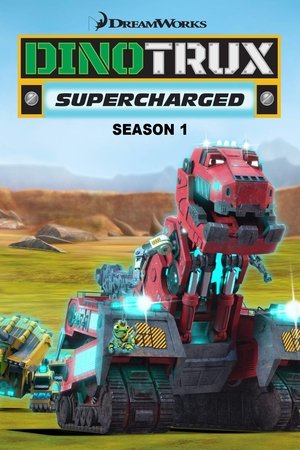Poster for Dinotrux: Supercharged: Season 1
