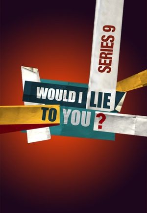 Poster for Would I Lie to You?: Series 9