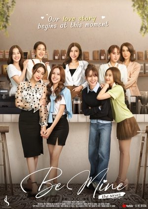 Poster for Be Mine: Season 1