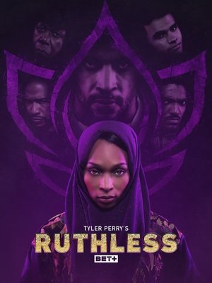 Poster for Tyler Perry's Ruthless: Season 3