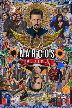 Poster for Narcos: Mexico: Season 2
