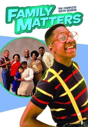Poster for Family Matters: Season 6