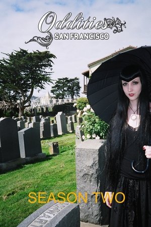 Poster for Oddities: San Francisco: Season 2