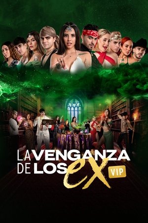 Poster for La Venganza de los Ex VIP: Season 4