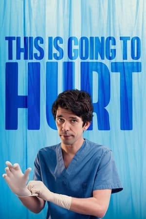Poster for This Is Going to Hurt: Limited Series