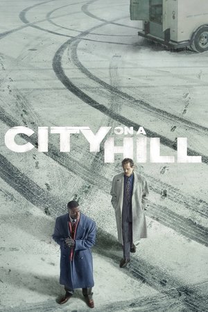 Poster for City on a Hill: Season 1