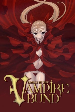 Poster for Dance in the Vampire Bund: Season 1