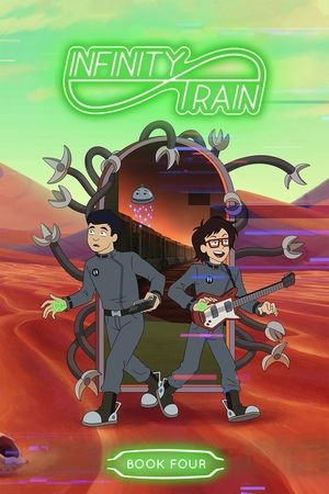 Poster for Infinity Train: Book Four: Duet