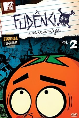 Poster for Fudêncio e Seus Amigos: Season 2