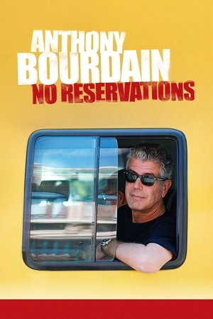 Poster for Anthony Bourdain: No Reservations: Season 1